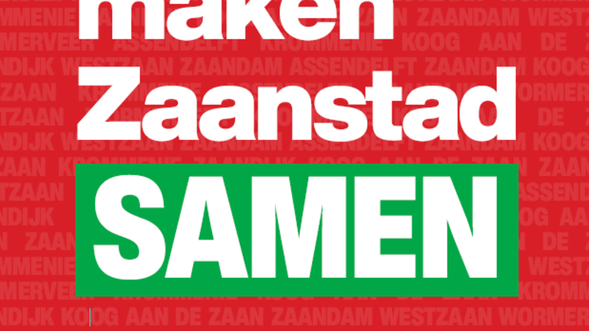 Wij maken Zaanstad samen. GroenLinks-PvdA Zaanstad.